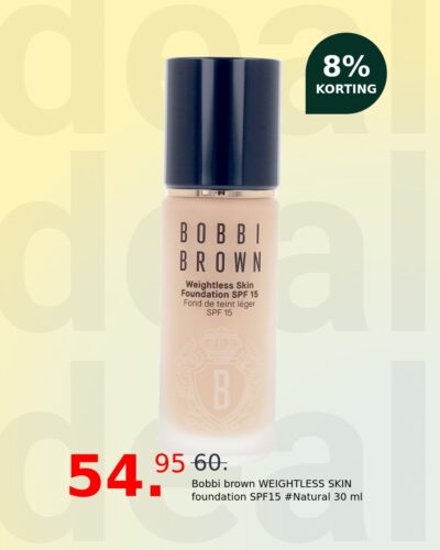 Bobbi brown WEIGHTLESS SKIN foundation SPF15 #Natural 30 ml