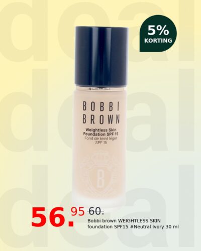 Bobbi brown WEIGHTLESS SKIN foundation SPF15 #Neutral Ivory 30 ml