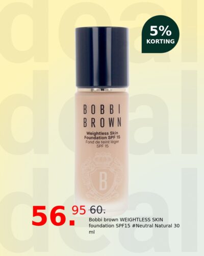 Bobbi brown WEIGHTLESS SKIN foundation SPF15 #Neutral Natural 30 ml