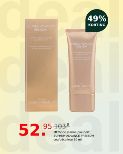MÉthode jeanne piaubert SUPREM'ADVANCE PREMIUM cou/décolleté 50 ml